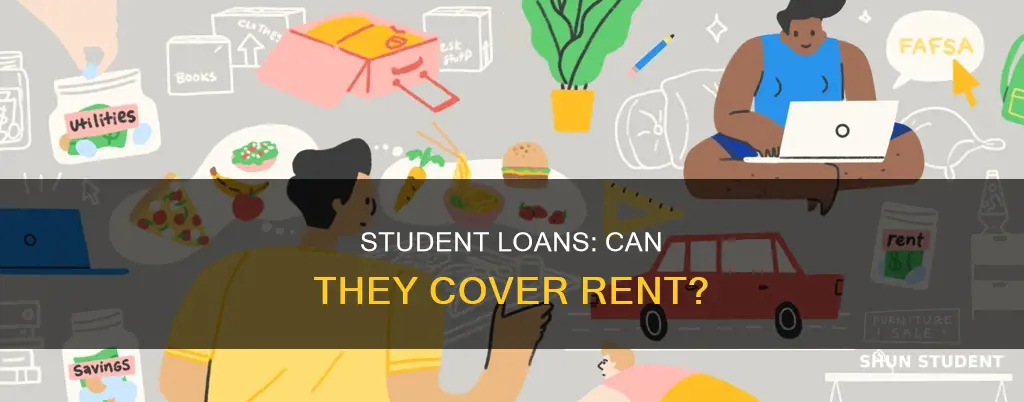 do student loans pay for rent