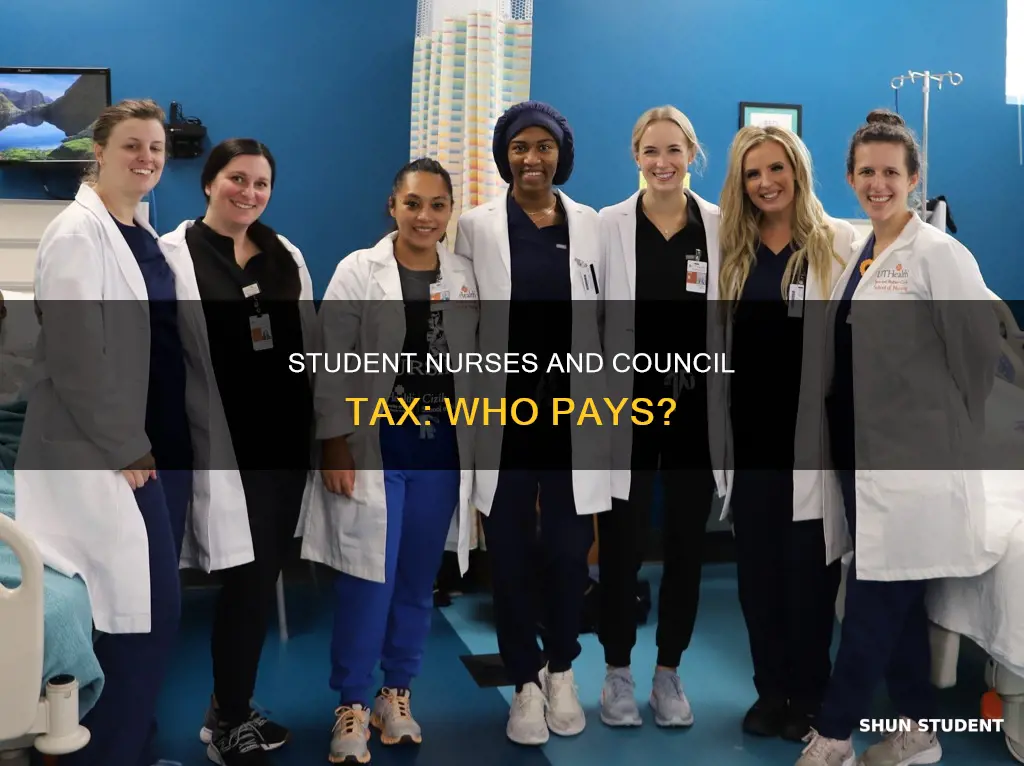 do student nurses pay council tax