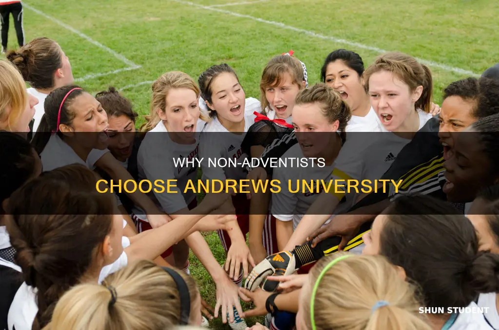 do students attend andrews university if not seventh day adventists