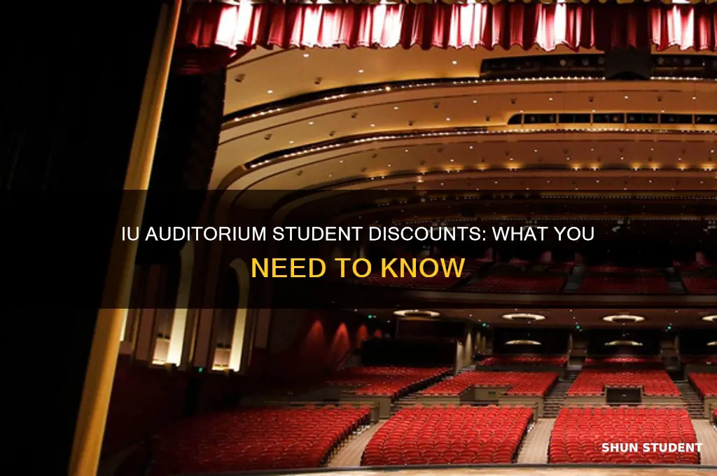 do students get a discount at iu auditorium