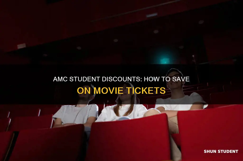 do students get discounts at amc theathers