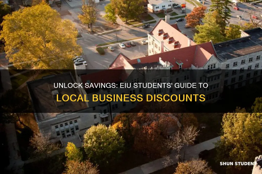 do students get discounts at local businesses eiu