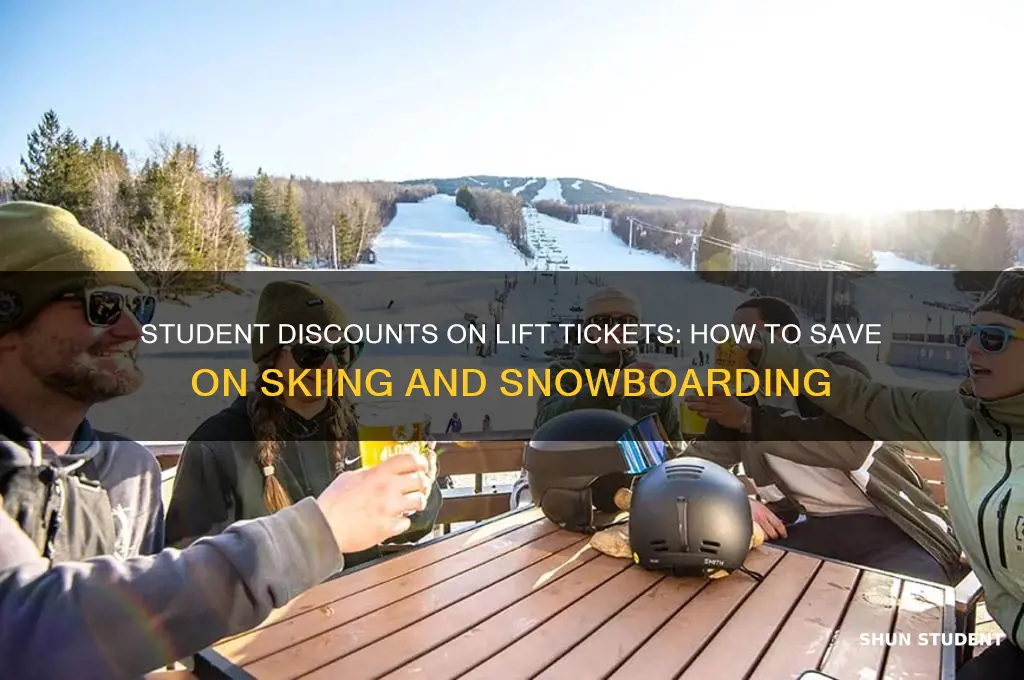 do students get discounts on lift tickets