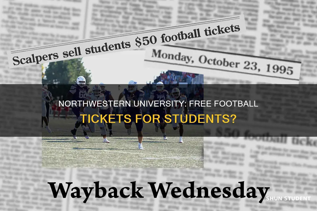 do students get tickets to football games at northwestern university