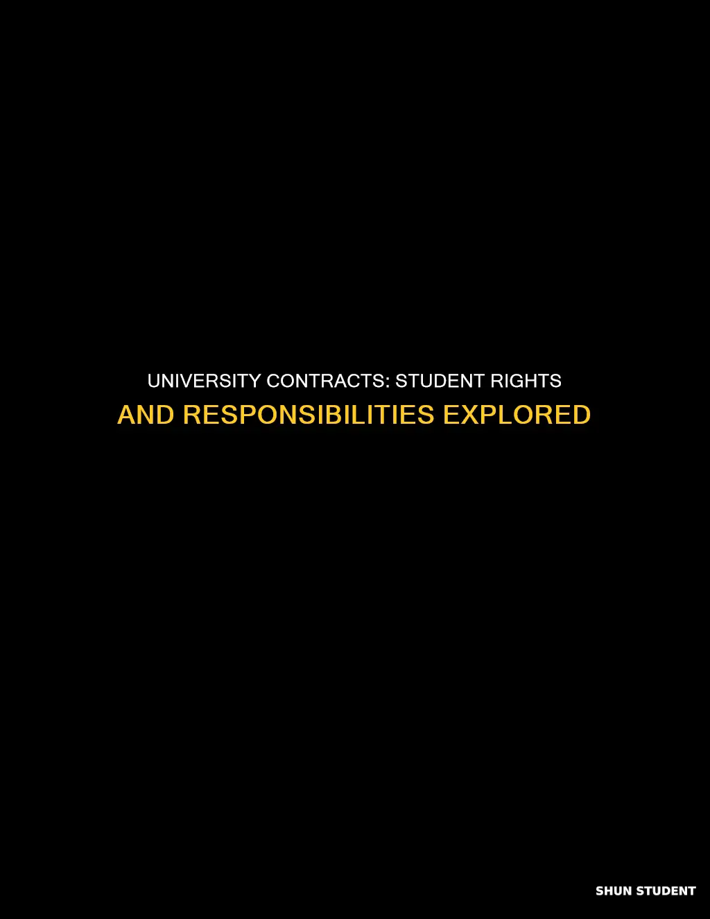 do students have a contract with their university