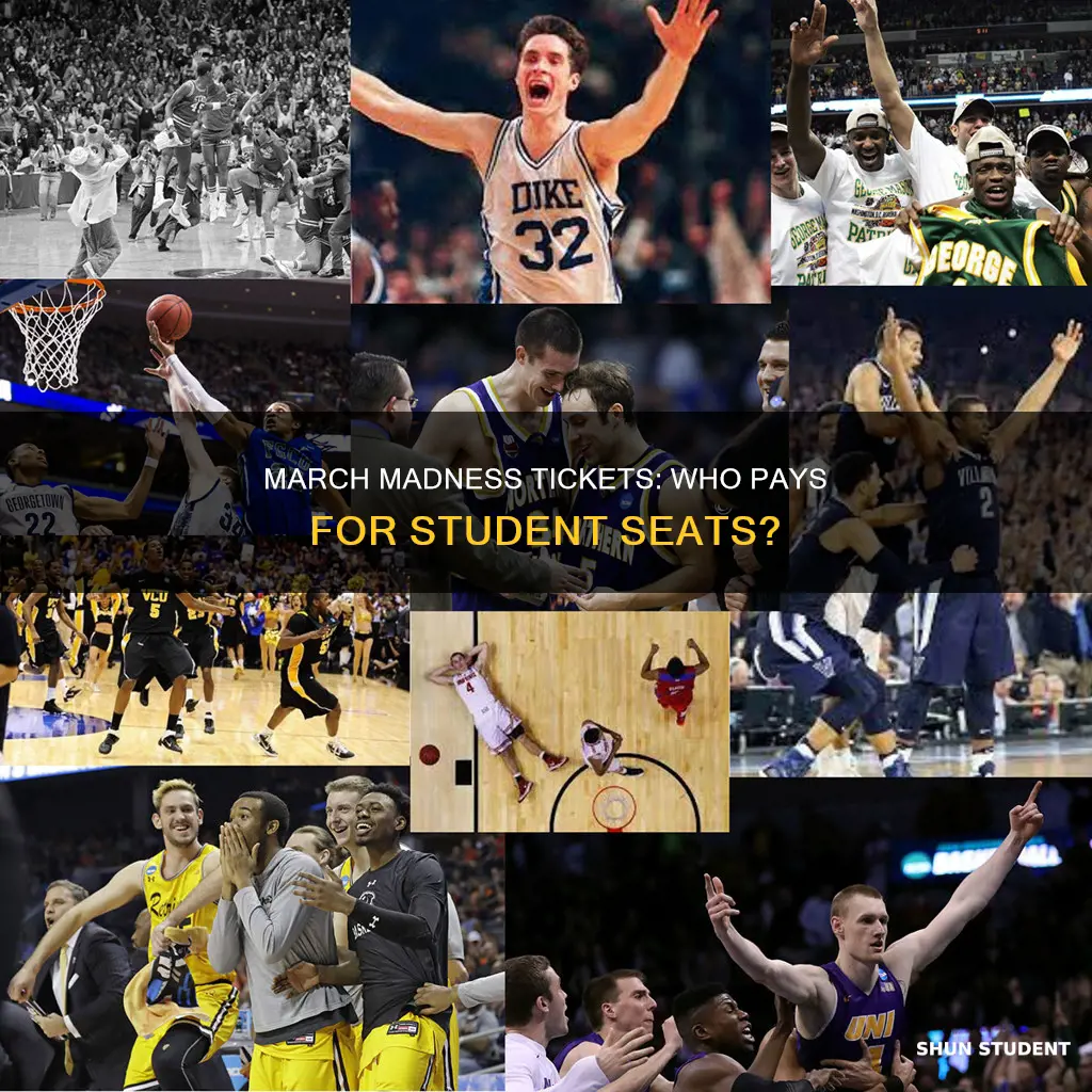 do students have to pay for march madness tickets
