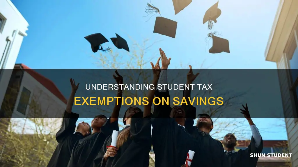 do students have to pay tax on savings