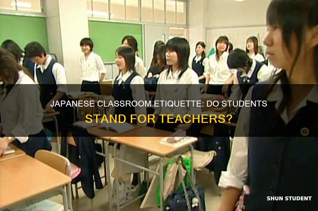 do students in japan stand up when a teacher enters