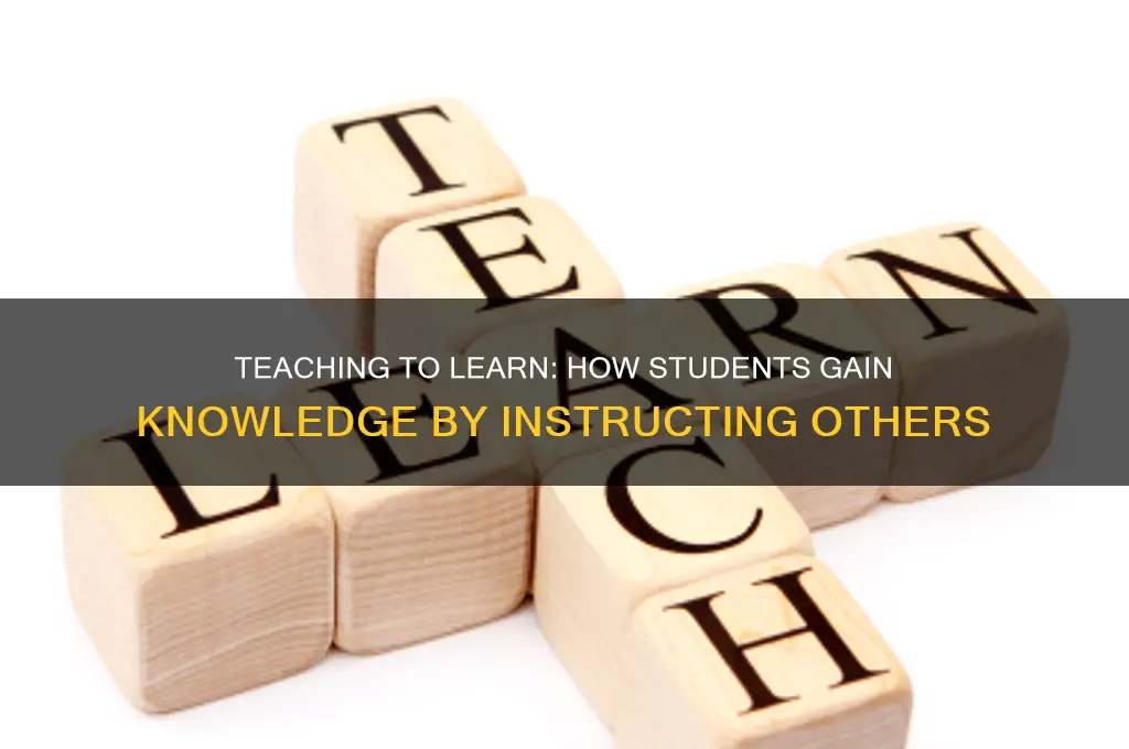 do students learn through teaching