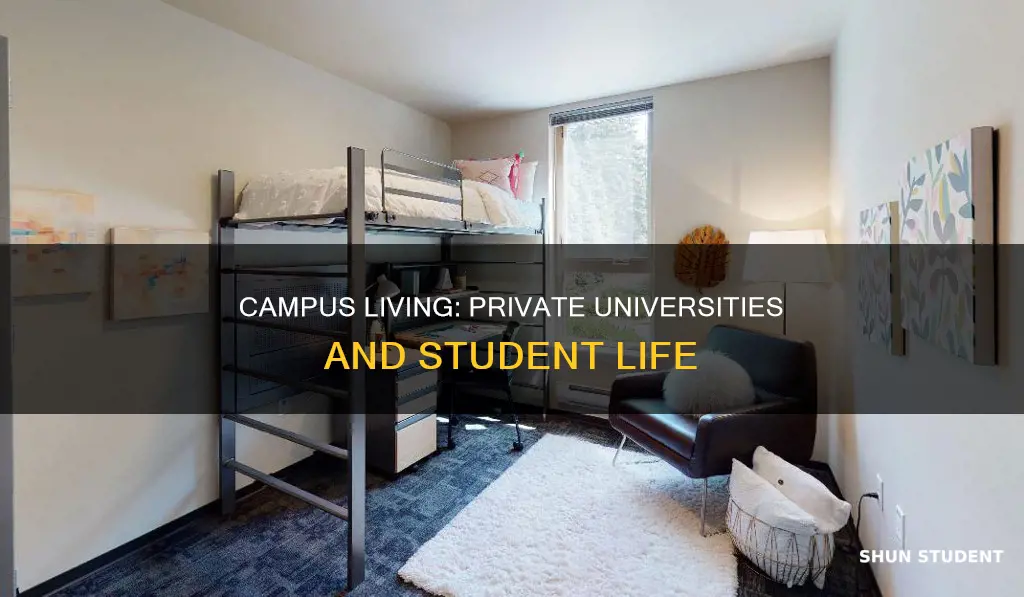 do students live on campus in private universities