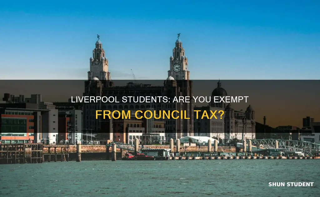 do students pay council tax in liverpool