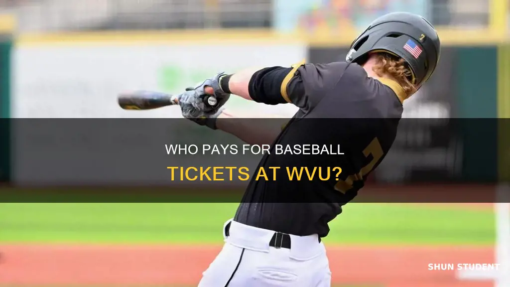do students pay for baseball tickets at wvu
