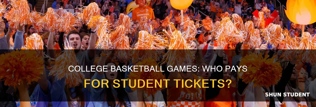 do students pay for college basketball games