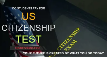 US Citizenship Test: A Costly Affair for Students?