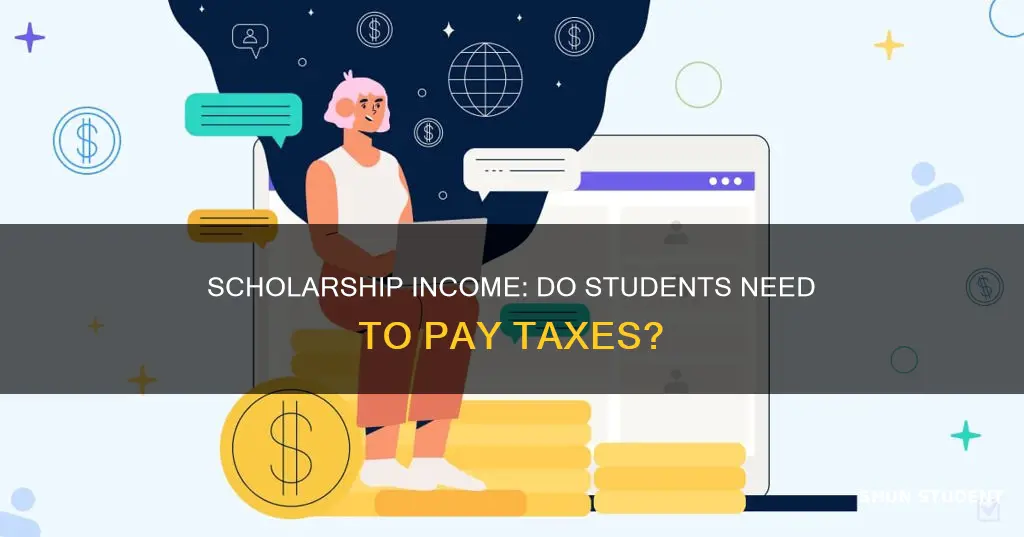 do students pay income tax on scholarships