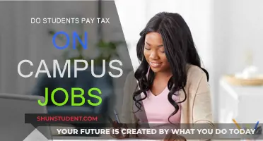 Campus Jobs: Do Students Owe Taxes?