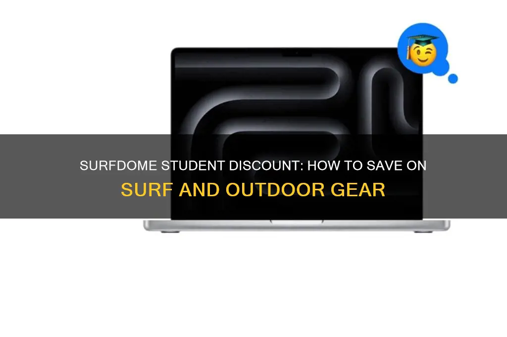 do surfdome do student discount