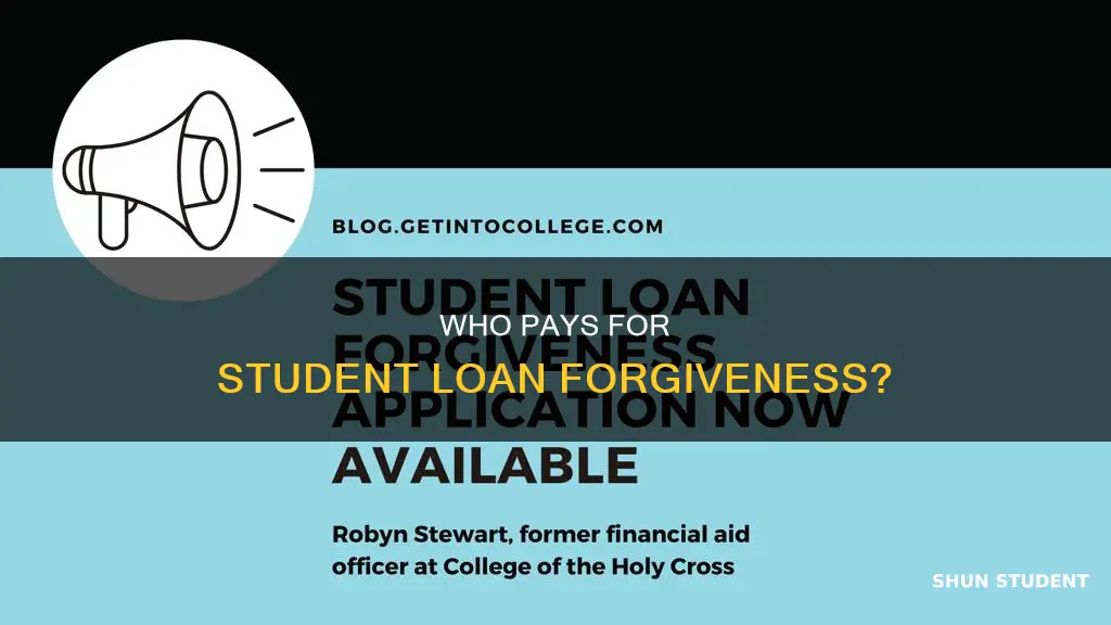do tax payers pay for student loan forgiveness