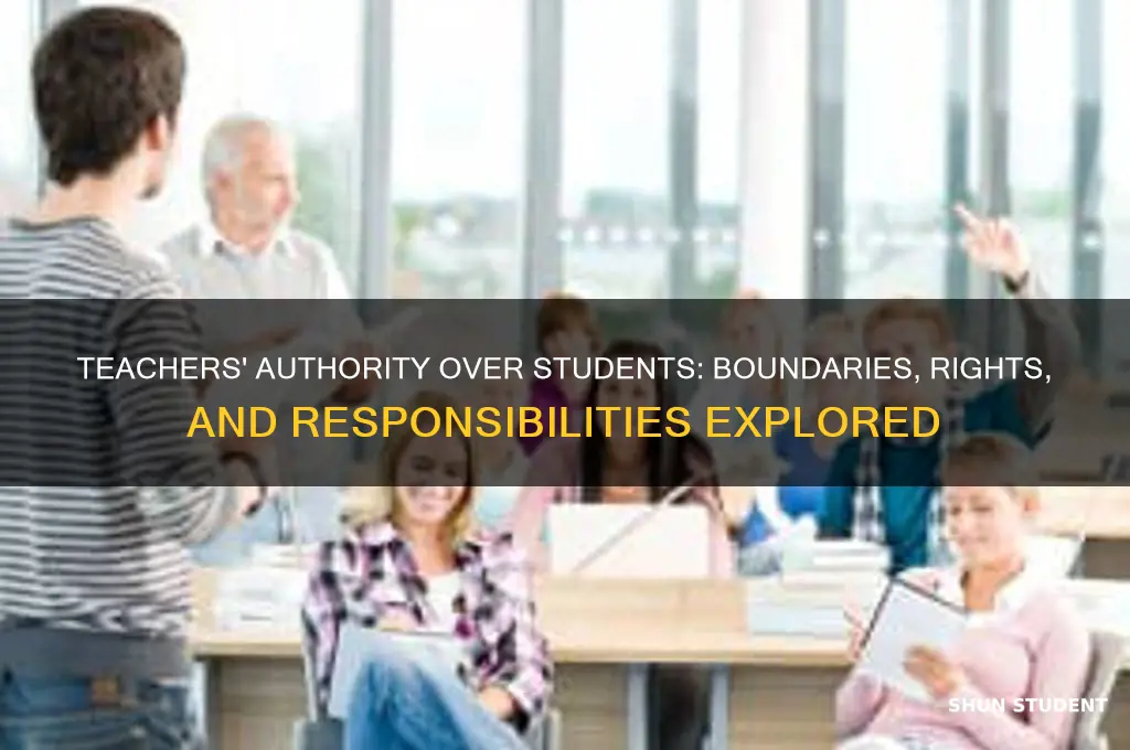 do teacher have authoru it ovr students