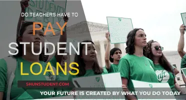 Student Loans: Do Teachers Have to Pay Them Off?
