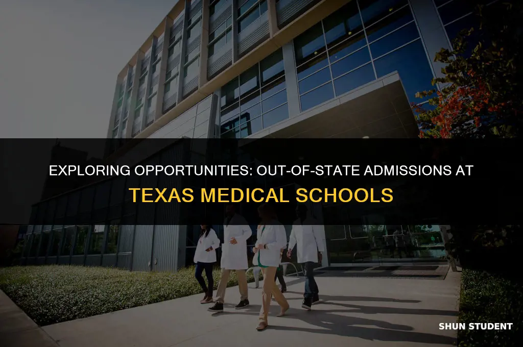 do texas medical schools accept out of state students