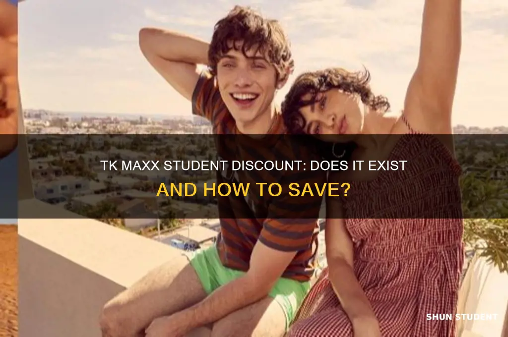 do tkmaxx do student discount