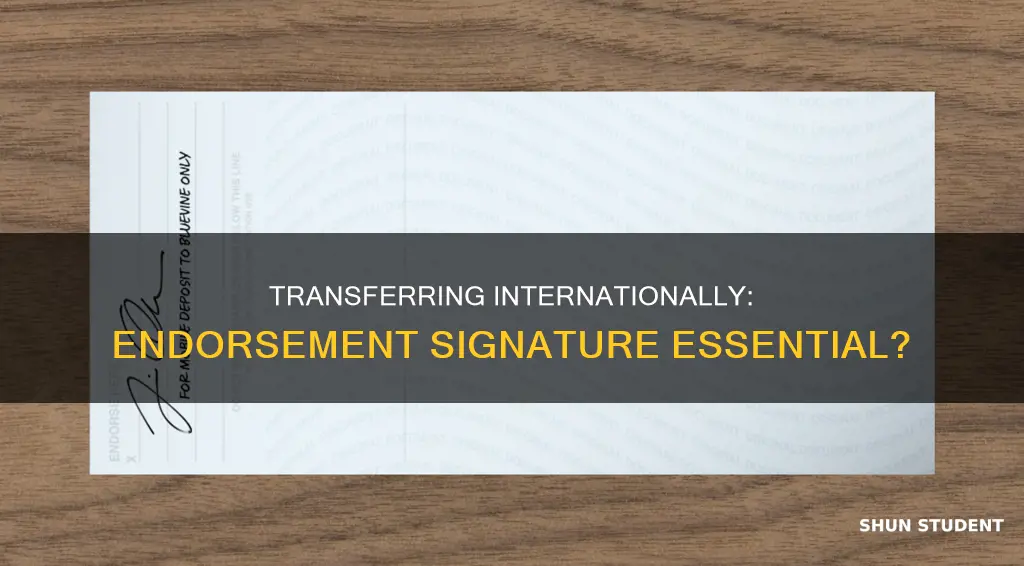 do transfer international students need the endorsement signature