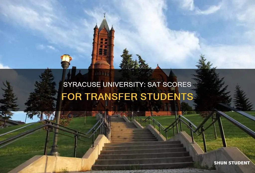 do transfer students at syracuse university need an sat