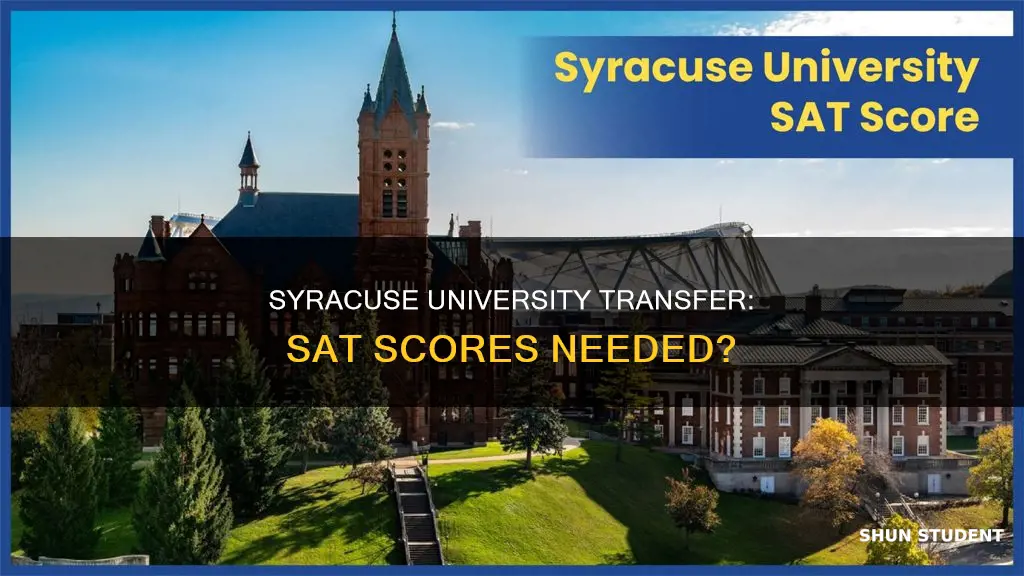 do transfer students at syracuse university need an sat