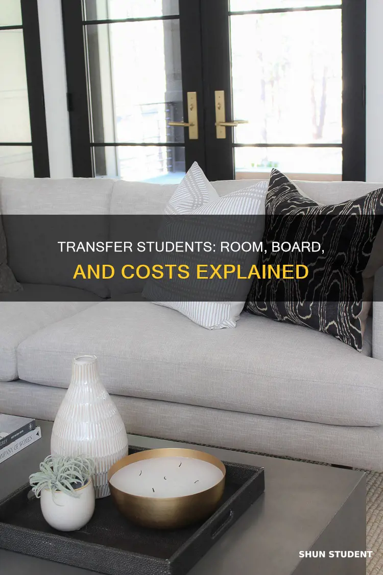 do transfer students have to pay room and board