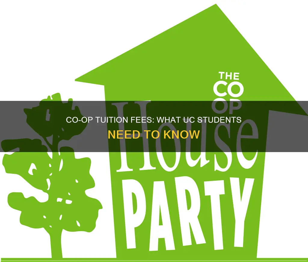do uc students pay tuition during coop