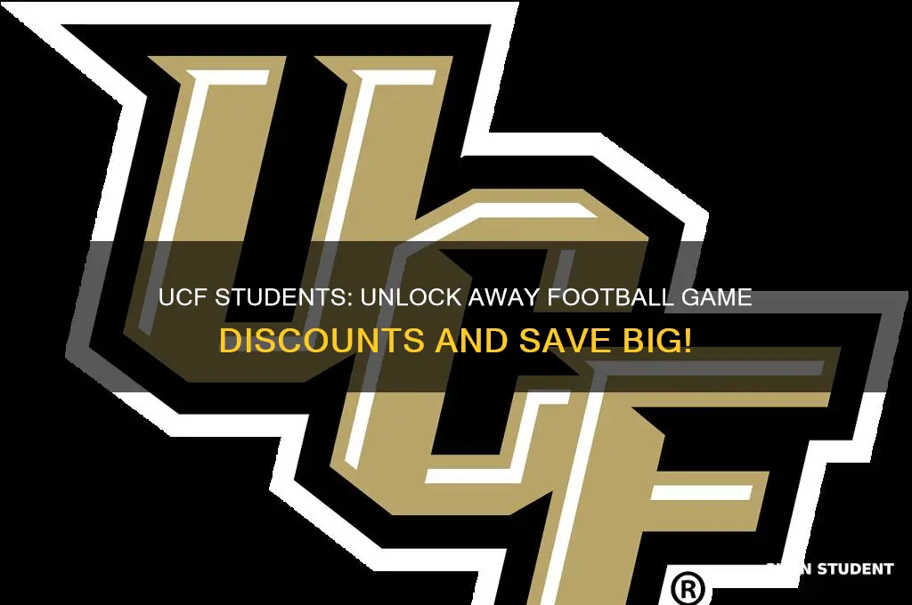 do ucf students get discounts on away footbal games