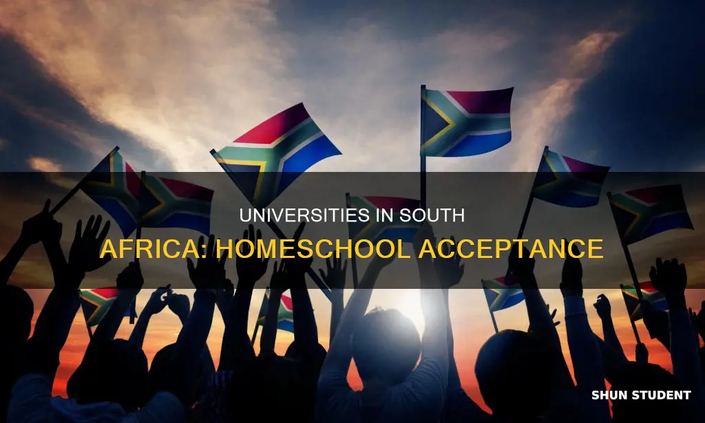 do universities accept homeschooled students in south africa