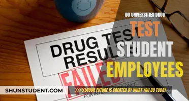 Drug Testing: University Student Employees' Rights