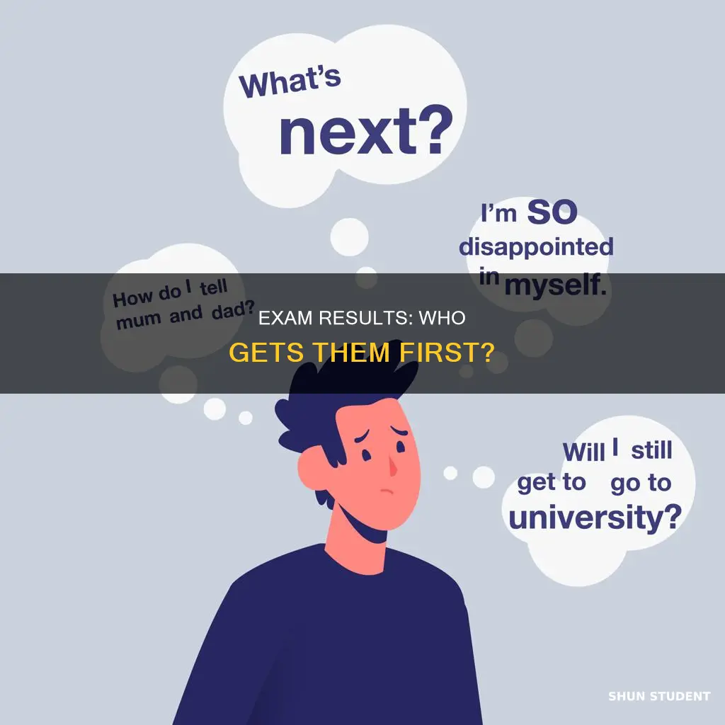 do universities get results before students