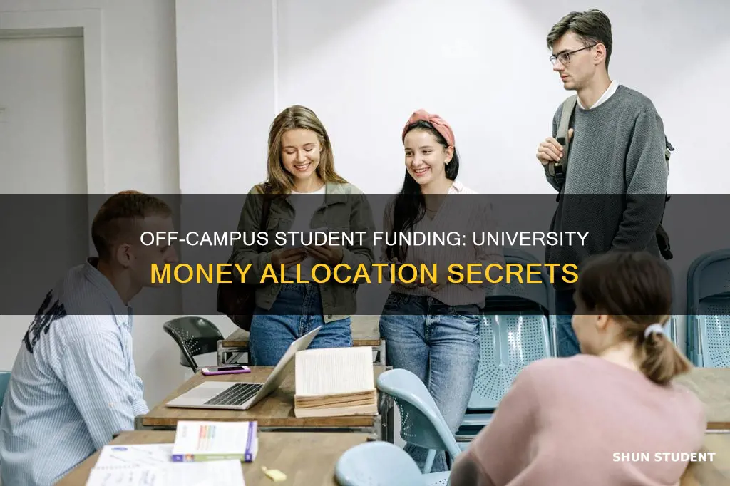 do universities give more money to off campus students