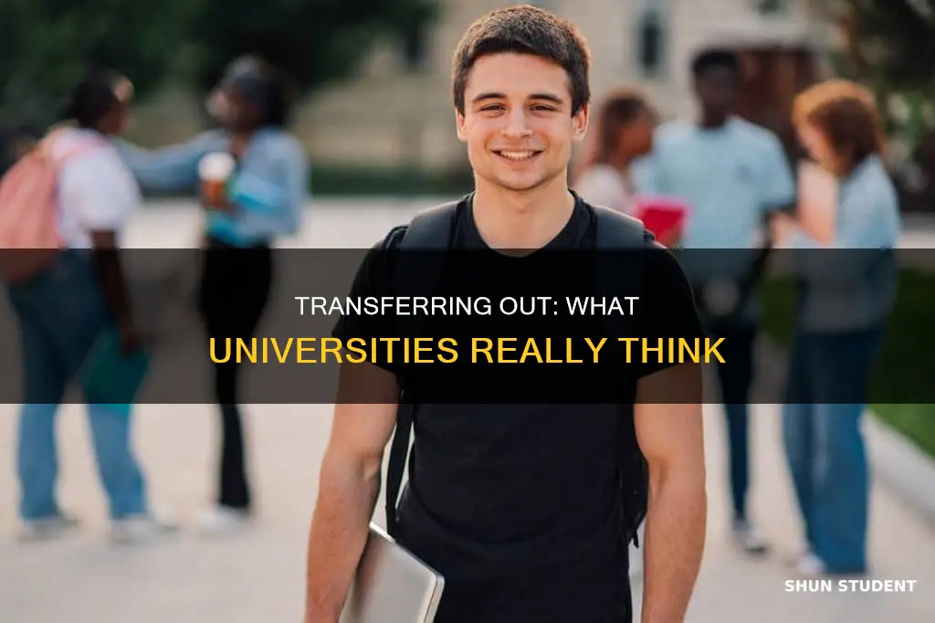 do universities not like it when students transfer out