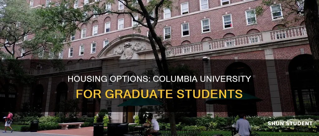 do universities offer housing for graduate students columbia