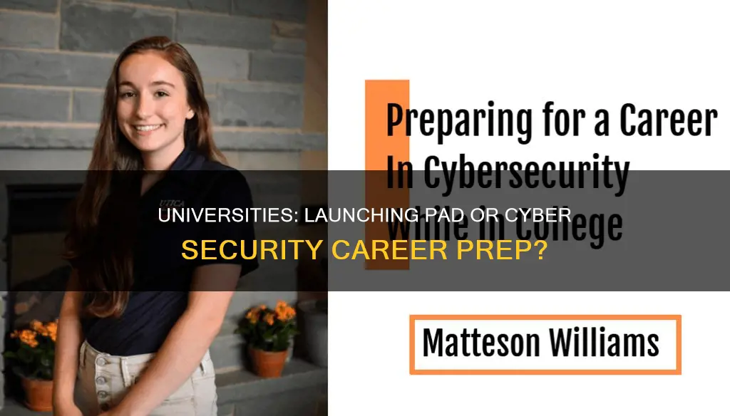 do universities prepare students good for cybercecurity career