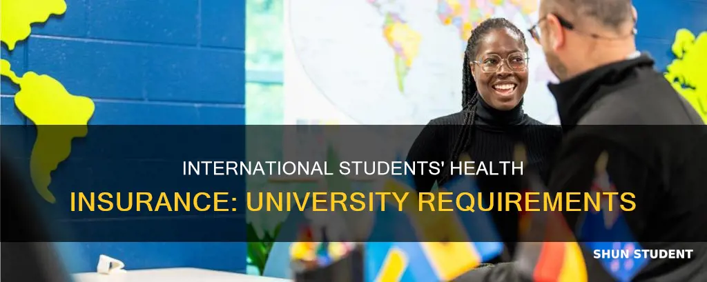 do universities require international students to have health insurance