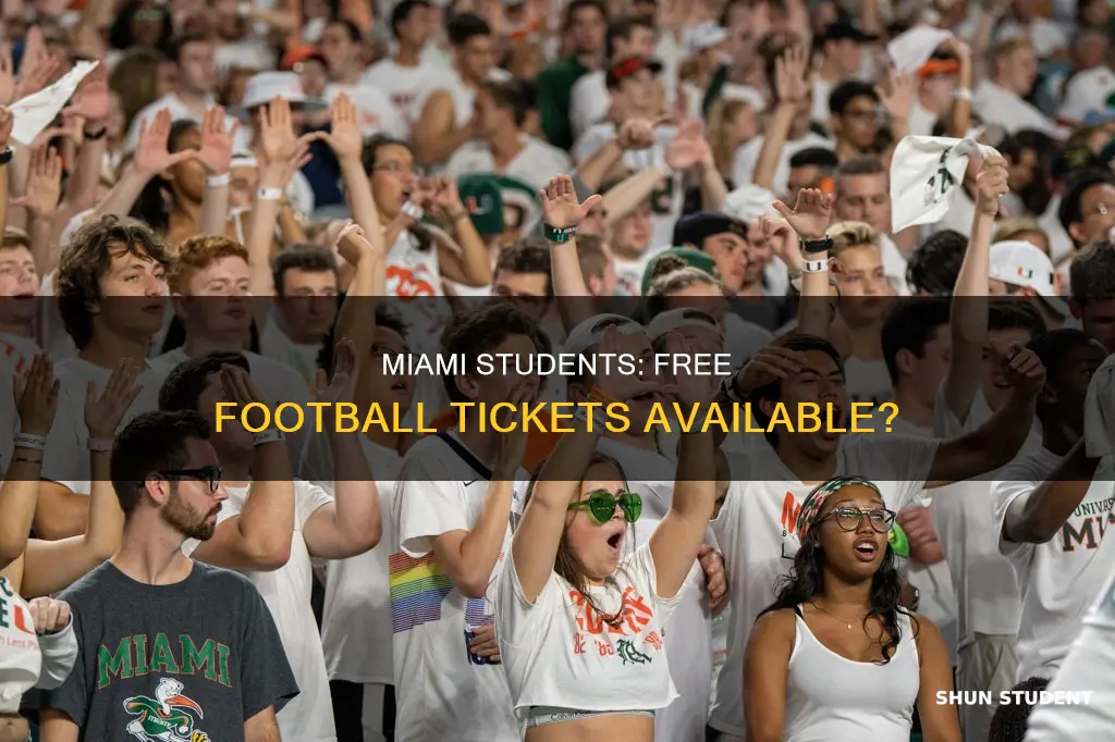 do university of miami students get free football tickets