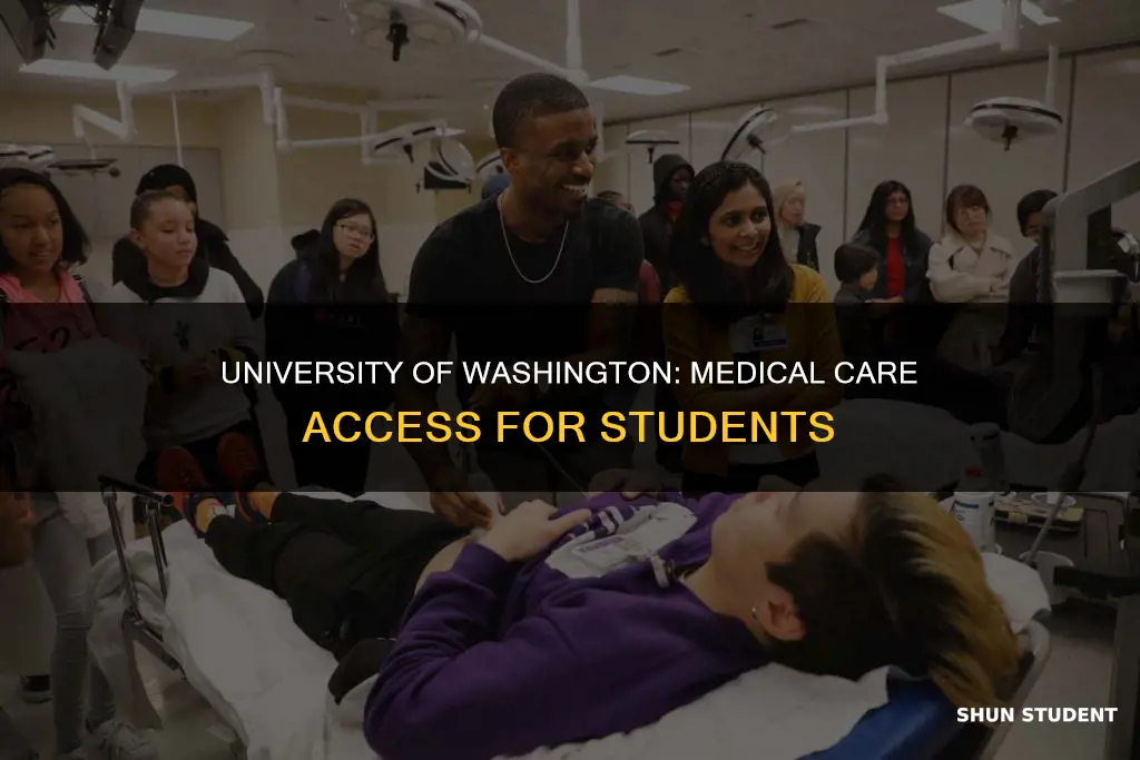 do university of washington students get medical care