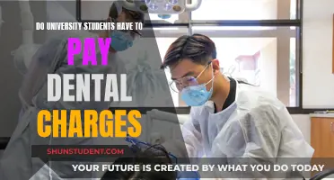 Dental Charges: Do University Students Have to Pay?