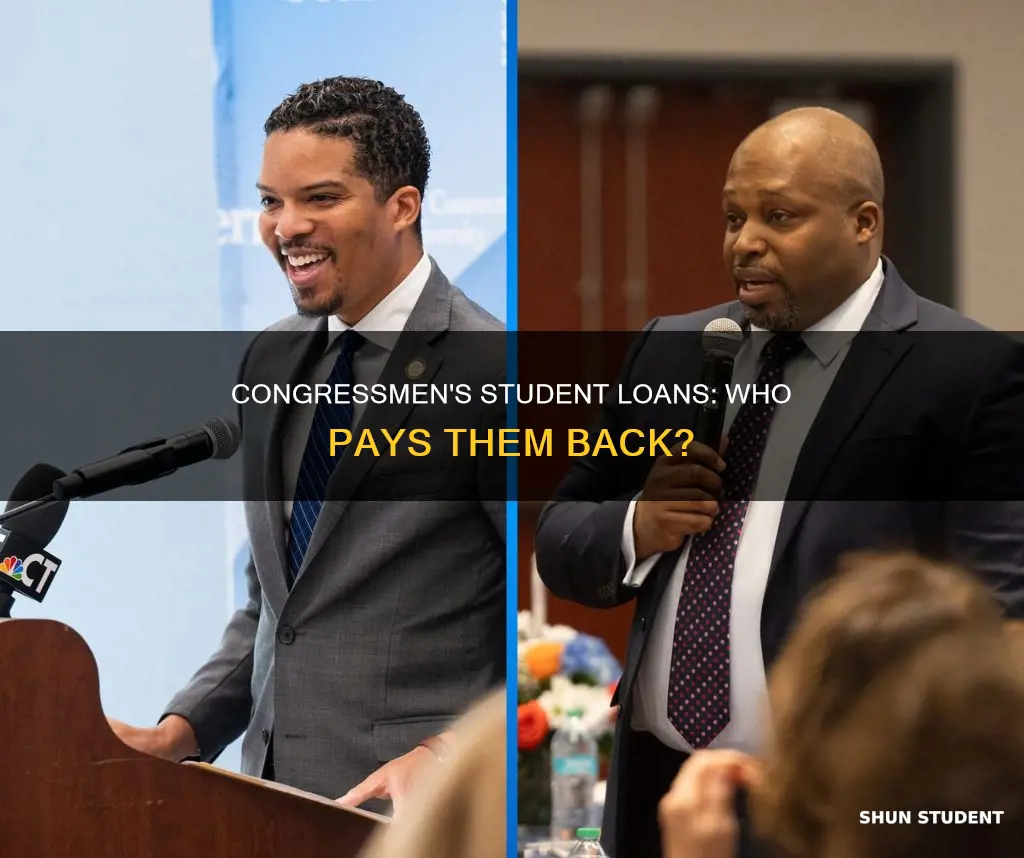 do us congressmen have to pay back student lians