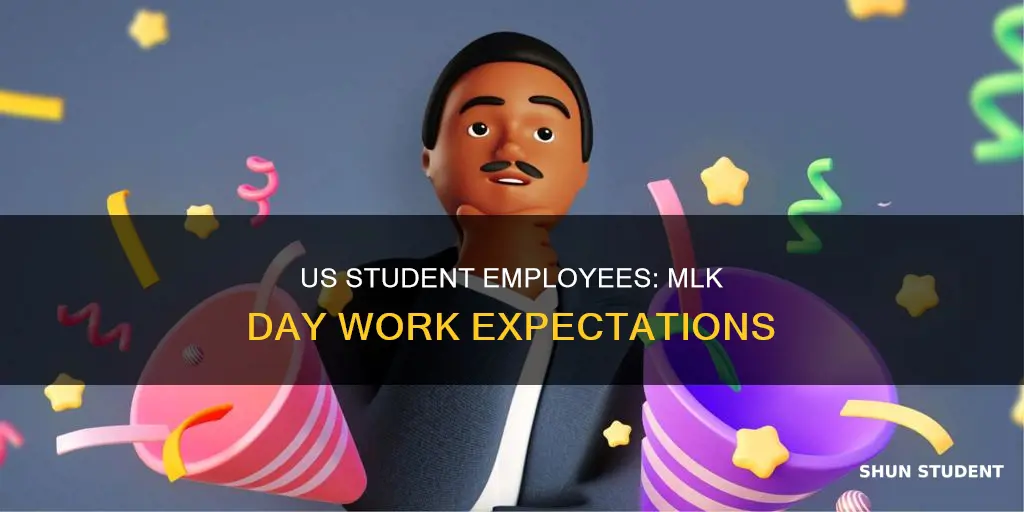 do us university student employees work on mlk day