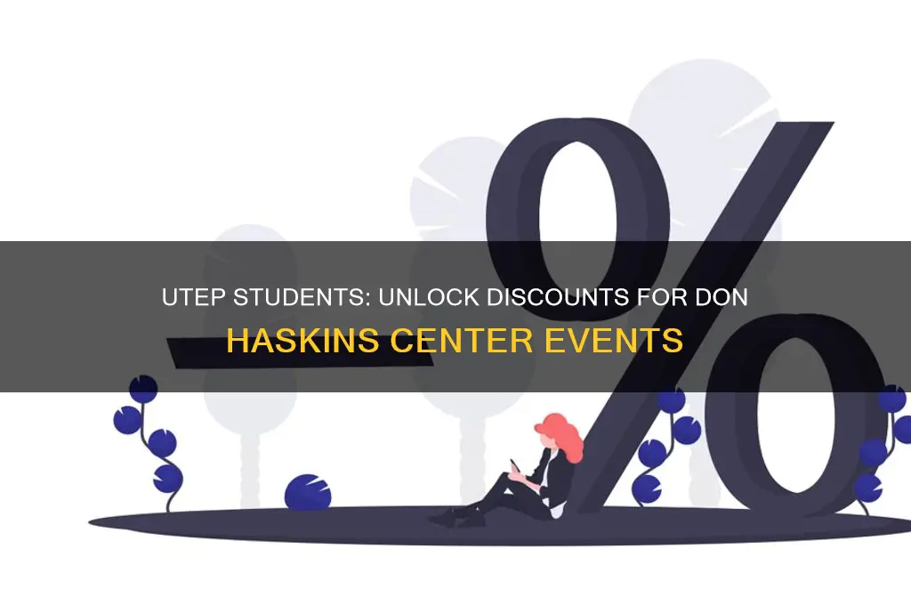 do utep students get discount for don haskins events