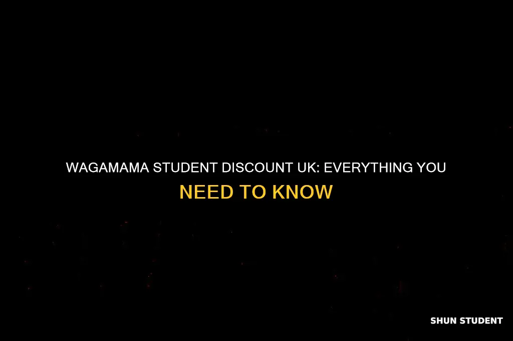 do wagamamas do student discount uk