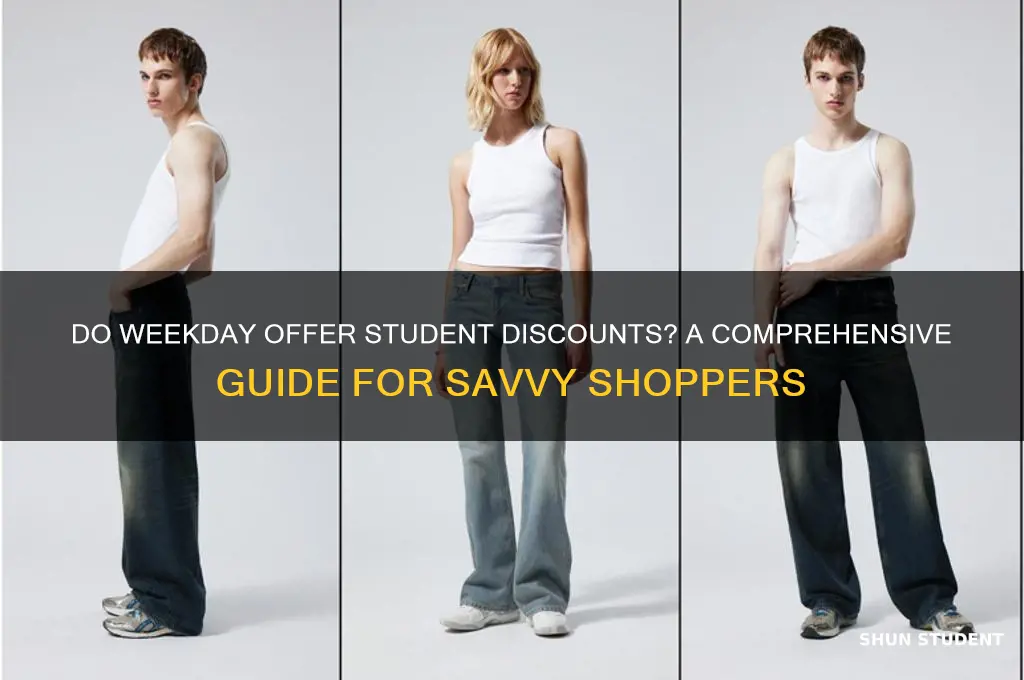 do weekday do student discount