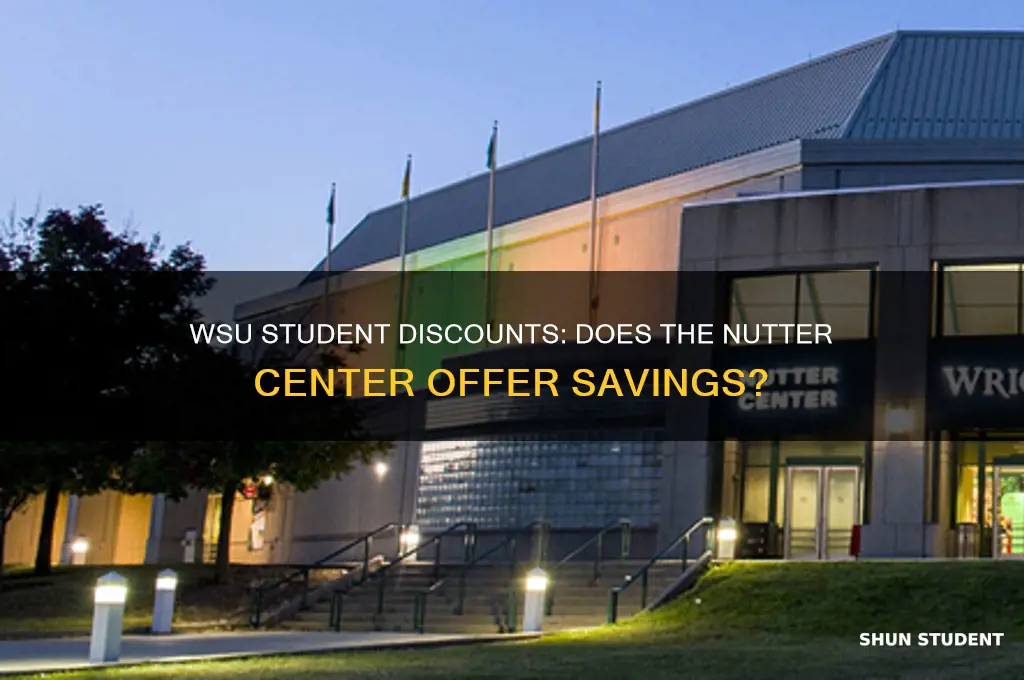 do wsu students get discounts at the nutter center