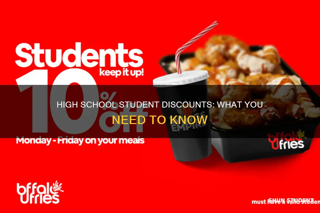 do you get student discount in highschool